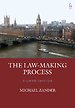 The Law-Making Process The Law-Making Process