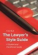 The Lawyer's Style Guide The Lawyer's Style Guide