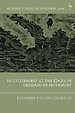 EU Citizenship at the Edges of Freedom of Movement EU Citizenship at the Edges of Freedom of Movement