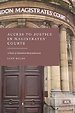 Access to Justice in Magistrates' Courts