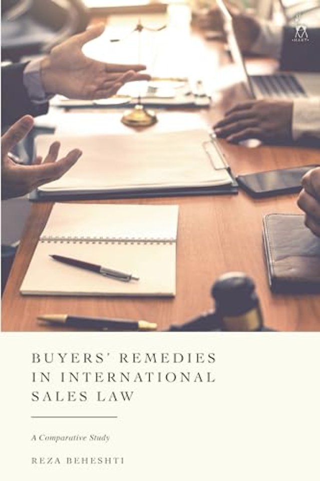 Buyers’ Remedies in International Sales Law