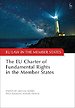 The EU Charter of Fundamental Rights in the Member States