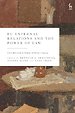EU External Relations and the Power of Law EU External Relations and the Power of Law