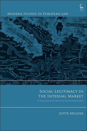 Social Legitimacy in the Internal Market