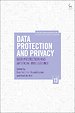 Data Protection and Privacy Data Protection and Privacy