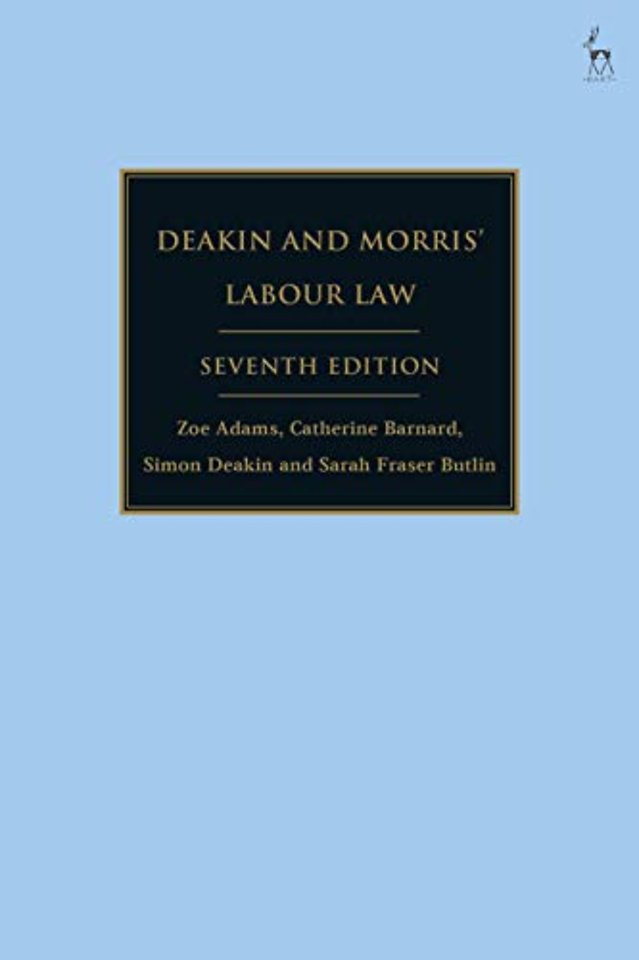 Deakin and Morris’ Labour Law