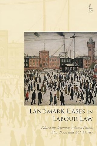Landmark Cases in Labour Law