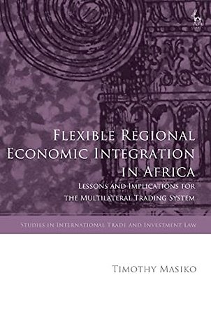 Flexible Regional Economic Integration in Africa