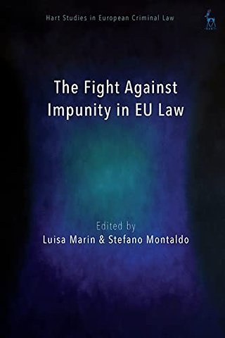 The Fight Against Impunity in EU Law