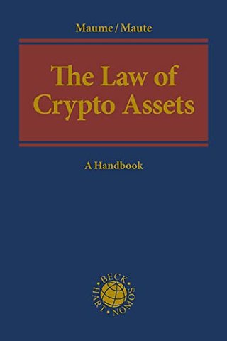 The Law of Crypto Assets