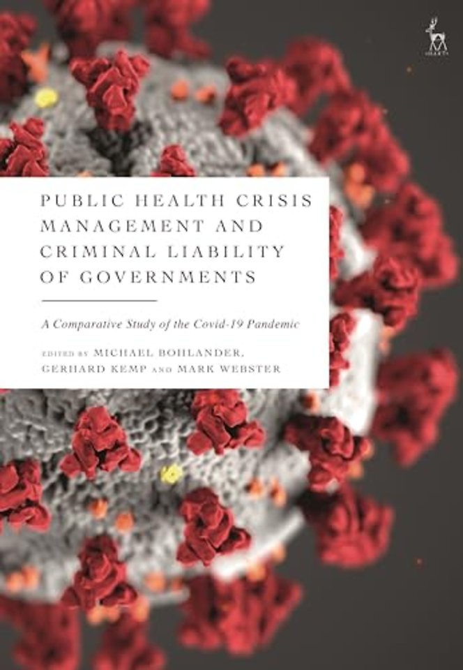Public Health Crisis Management and Criminal Liability of Governments