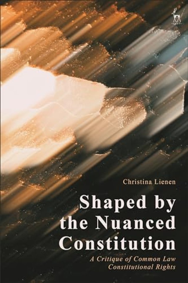 Shaped by the Nuanced Constitution