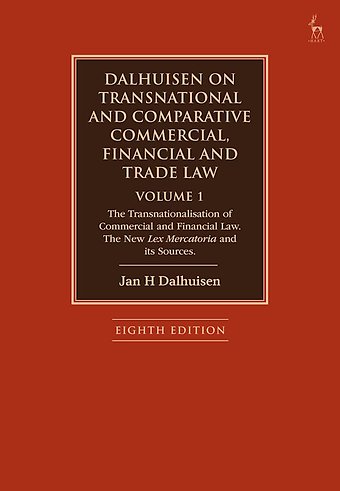 Dalhuisen on Transnational and Comparative Commercial, Financial and Trade Law - Volume 1