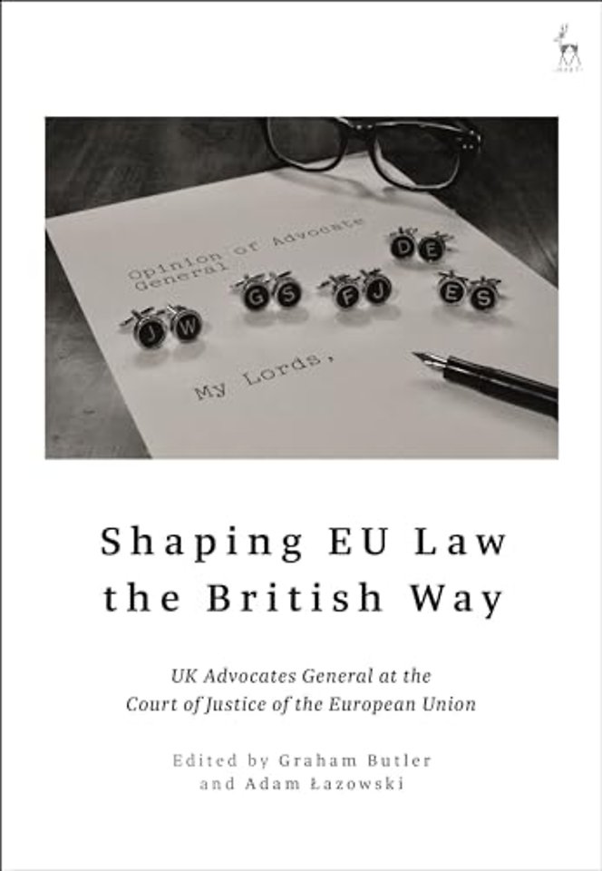 Shaping EU Law the British Way