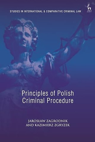 Principles of Polish Criminal Procedure