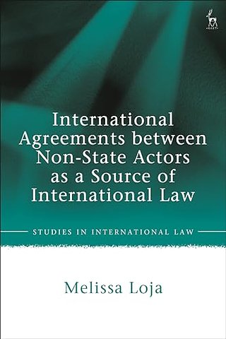 International Agreements between Non-State Actors as a Source of International Law