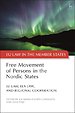 Free Movement of Persons in the Nordic States Free Movement of Persons in the Nordic States