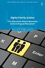 Digital Family Justice Digital Family Justice