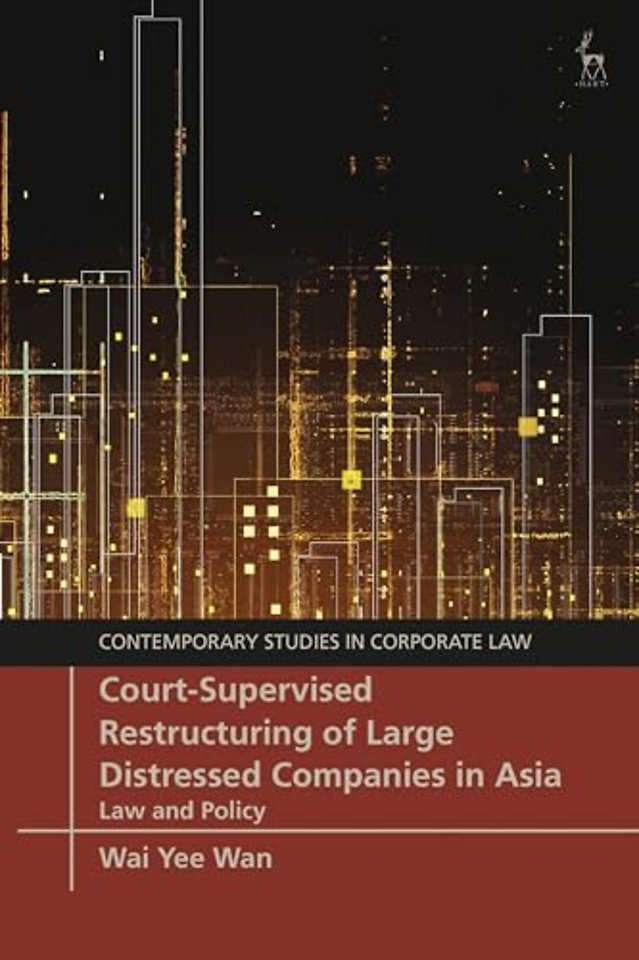 Court-Supervised Restructuring of Large Distressed Companies in Asia