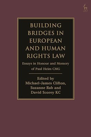 Building Bridges in European and Human Rights Law