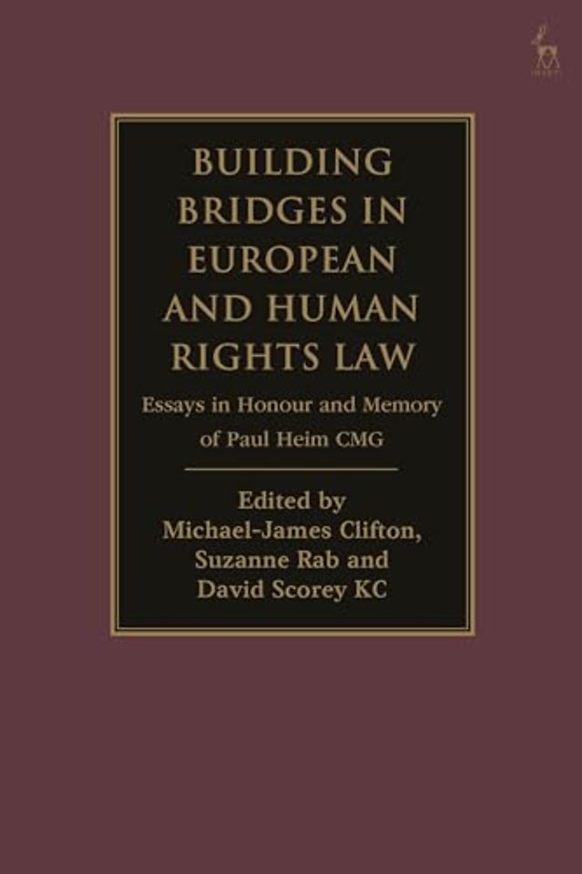 Building Bridges in European and Human Rights Law