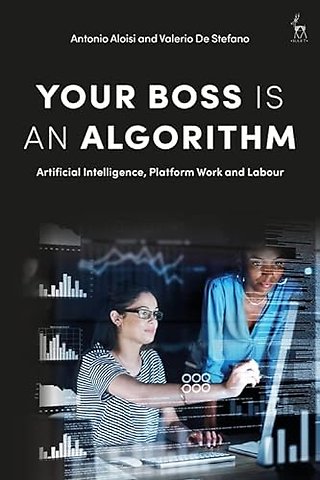 Your Boss Is an Algorithm
