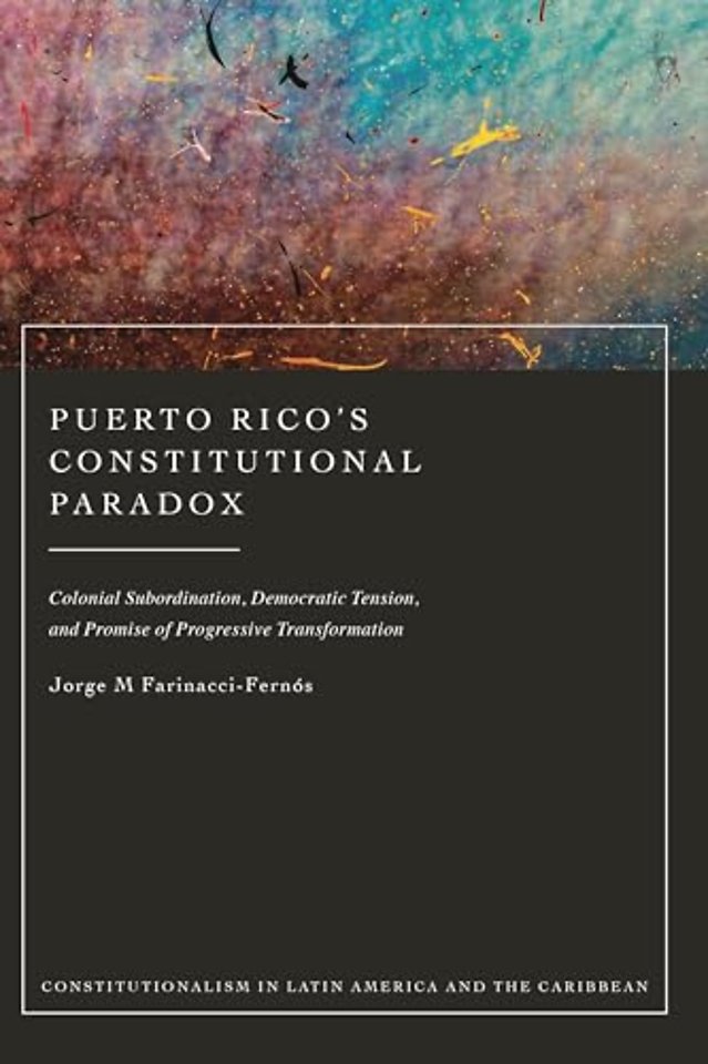 Puerto Rico’s Constitutional Paradox