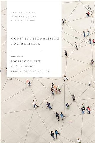 Constitutionalising Social Media