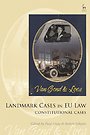 Landmark Cases in EU Law, Volume 1 Landmark Cases in EU Law, Volume 1