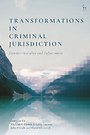 Transformations in Criminal Jurisdiction Transformations in Criminal Jurisdiction