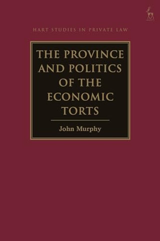 The Province and Politics of the Economic Torts