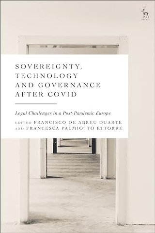 Sovereignty, Technology and Governance after COVID-19