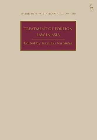 Treatment of Foreign Law in Asia