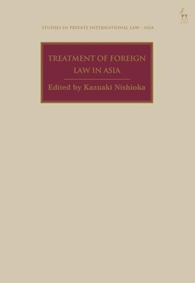 Treatment of Foreign Law in Asia