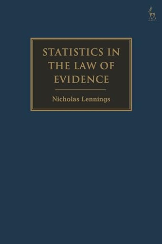 Statistics in the Law of Evidence