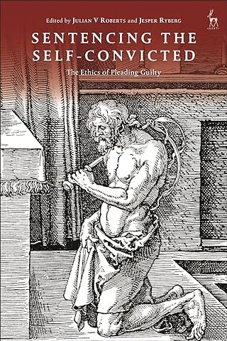 Sentencing the Self-Convicted