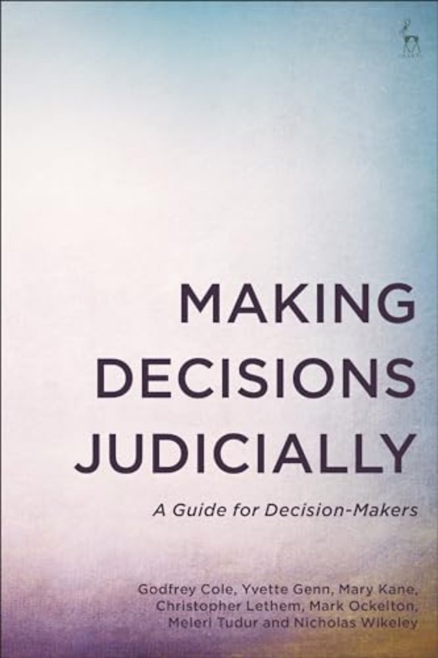Making Decisions Judicially