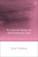 Territorial Status in International Law Territorial Status in International Law