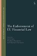 The Enforcement of EU Financial Law The Enforcement of EU Financial Law