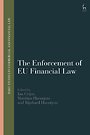 The Enforcement of EU Financial Law The Enforcement of EU Financial Law
