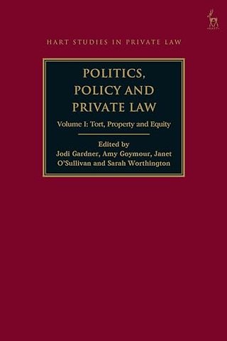 Politics, Policy and Private Law