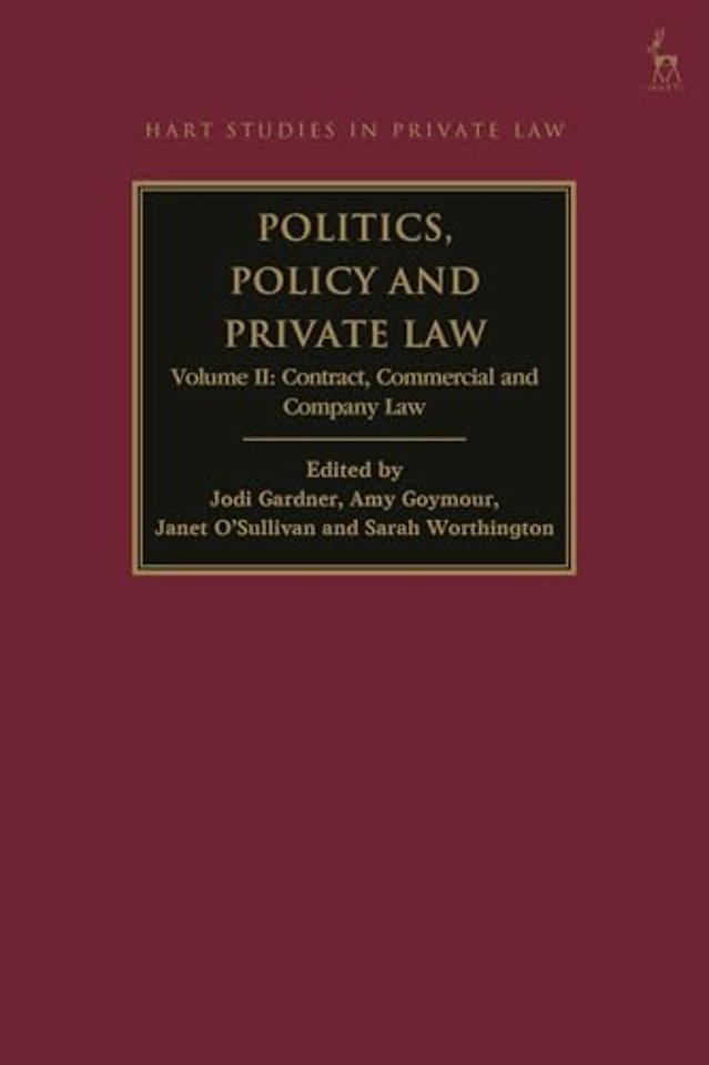 Politics, Policy and Private Law, Volume II