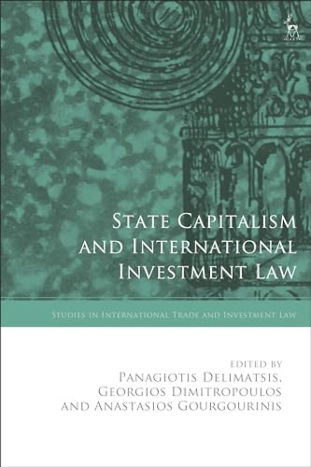State Capitalism and International Investment Law