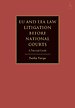 EU and EEA Law Litigation Before National Courts EU and EEA Law Litigation Before National Courts