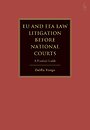 EU and EEA Law Litigation Before National Courts