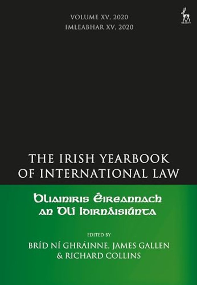 The Irish Yearbook of International Law, Volume 15, 2020