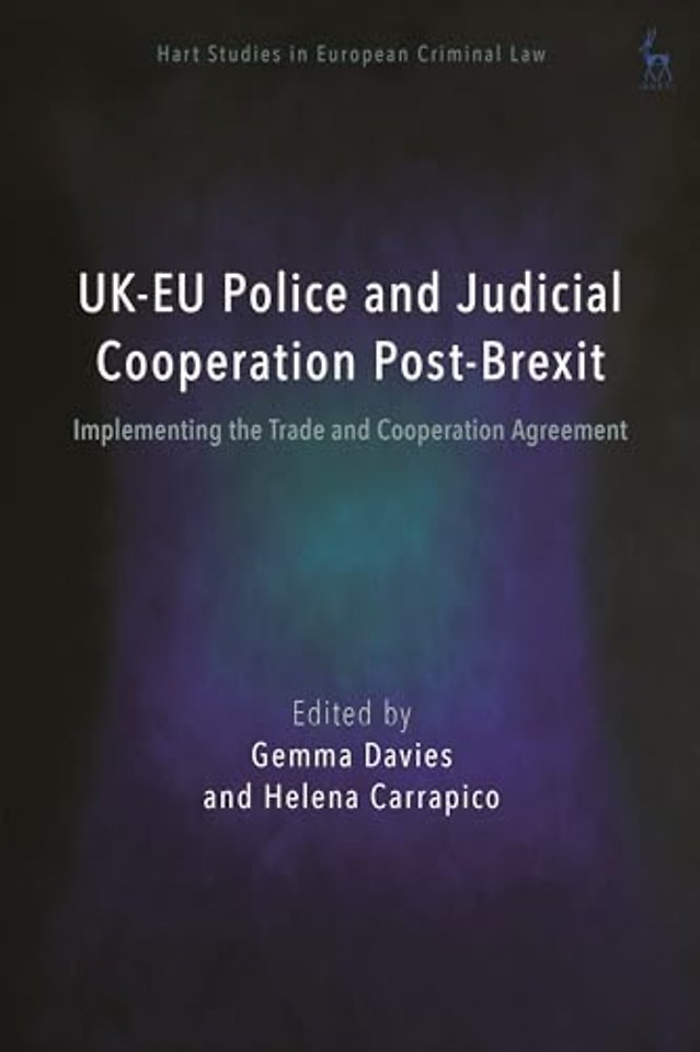 UK-EU Police and Judicial Cooperation Post-Brexit