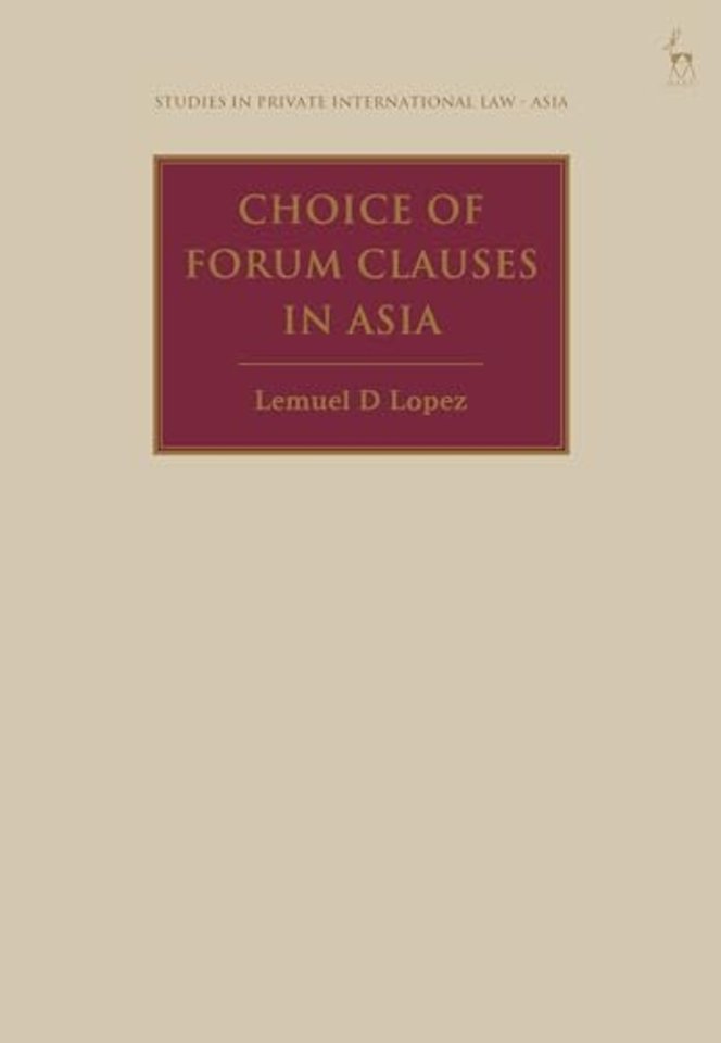 Choice of Forum Clauses in Asia
