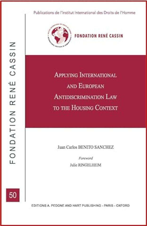Applying International and European Anti-Discrimination Law to the Housing Context
