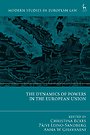 The Dynamics of Powers in the European Union